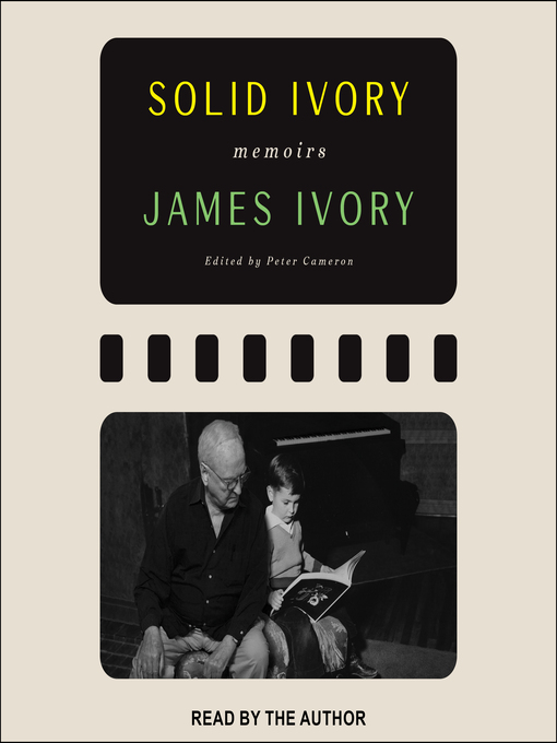 Title details for Solid Ivory by James Ivory - Available